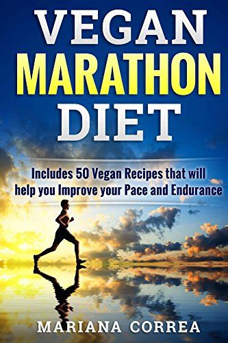vegan marathon diet recipes endurance Epub